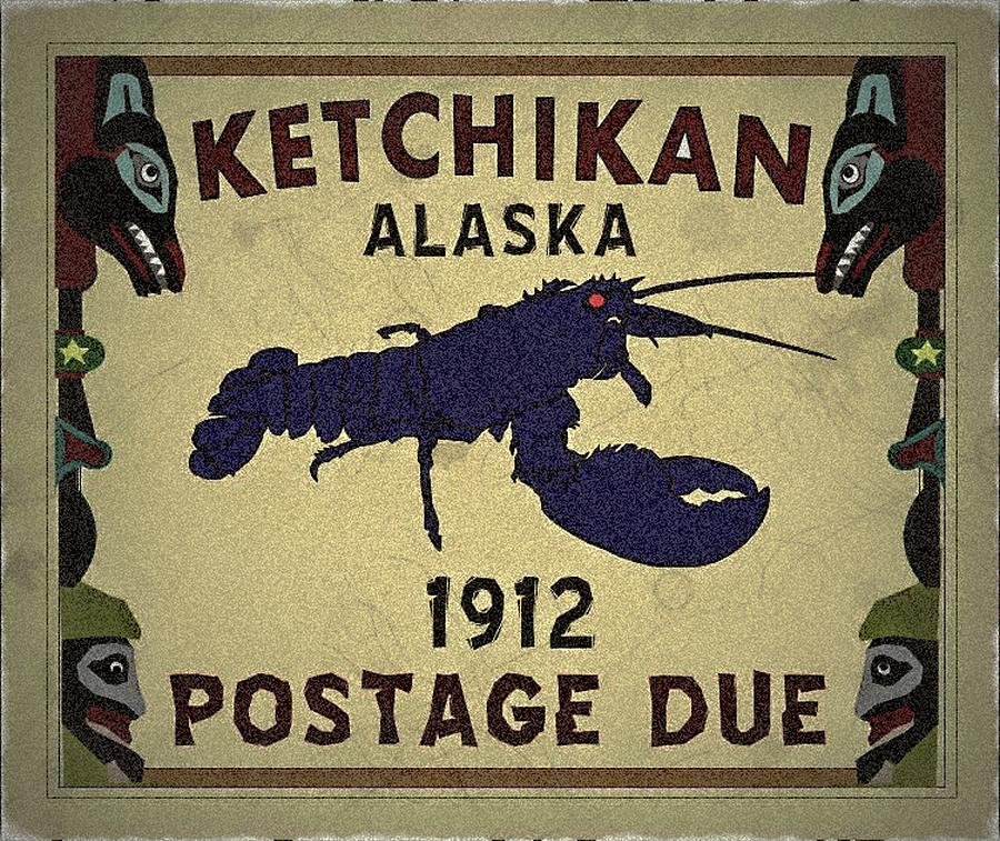 1912 Ketchikan Alaska - Postage Due Digital Art by Fred Larucci