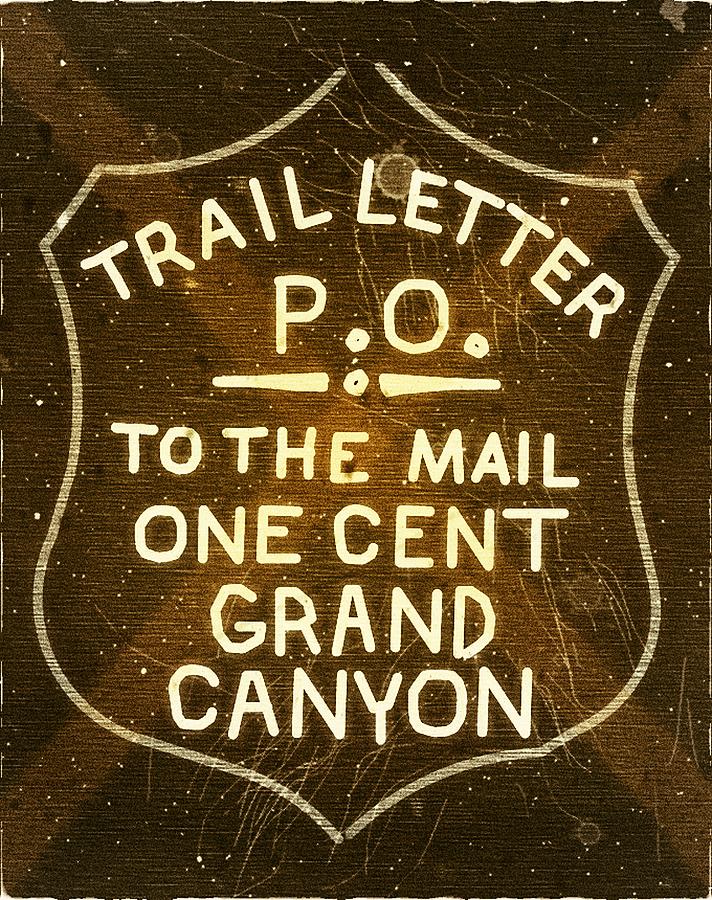1919 Grand Canyon Union PO - Trail Letter Post - 1ct. Brown Stamp -  Mail Art Digital Art by Fred Larucci