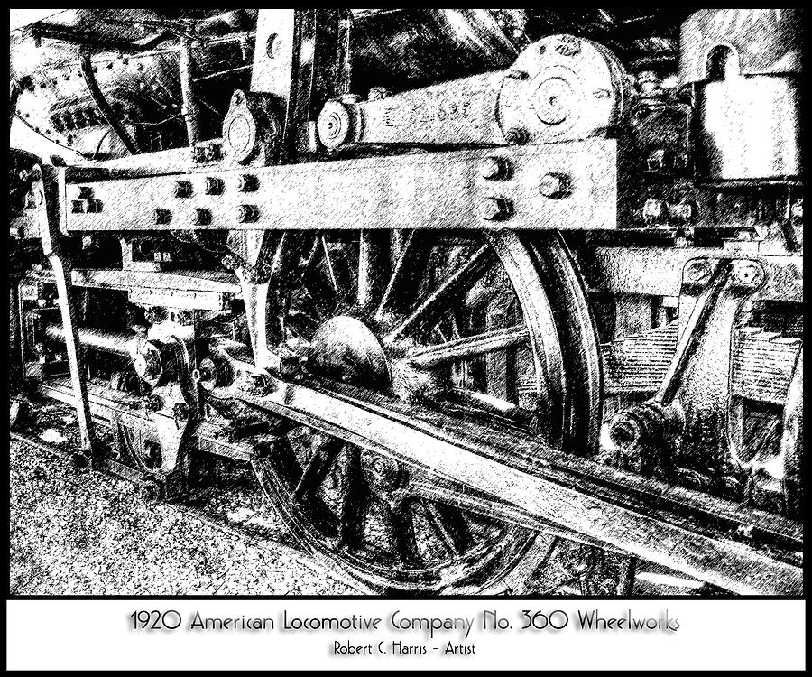 1920 American Locomotive 360 Wheelworks Photograph by Robert Harris