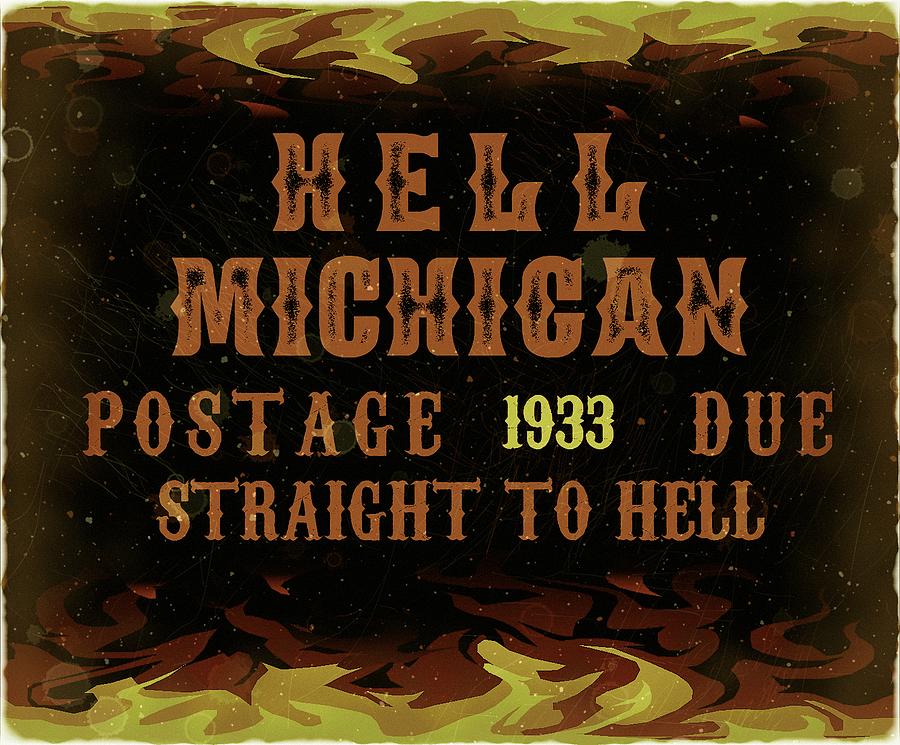 1933 Hell Michigan - Postage Due Post Digital Art by Fred Larucci