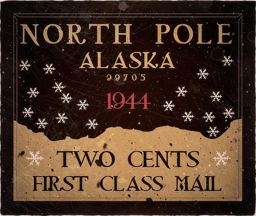1944 North Pole, Alaska - First Class Mail - 2cts. Java Mail Art Post Digital Art by Fred Larucci