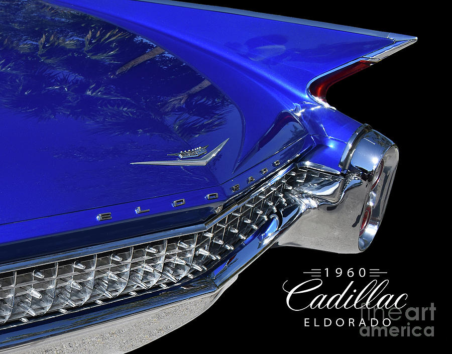 1960 Cadillac Eldorado Poster Photograph by Ron Long