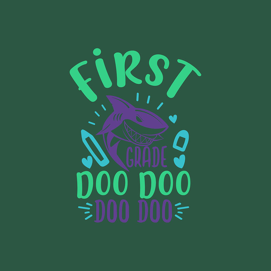 1st Grade Doo Doo-01 Digital Art
