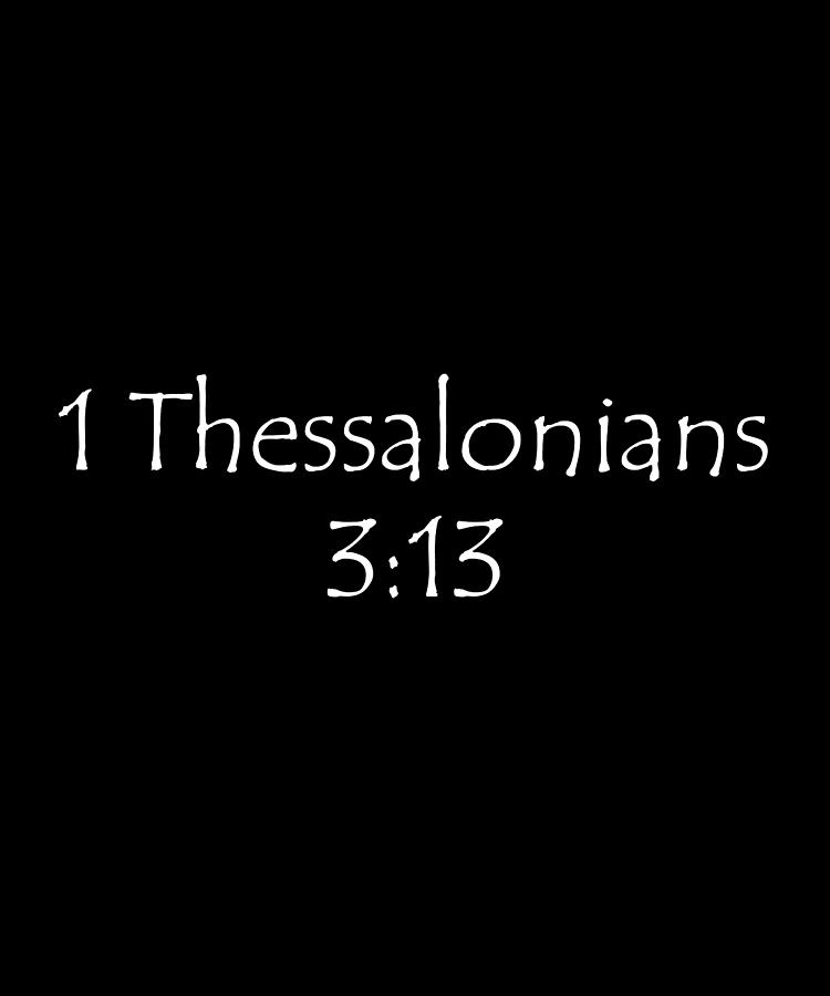 1 Thessalonians 3 13 Digital Art by Vidddie Publyshd | Pixels