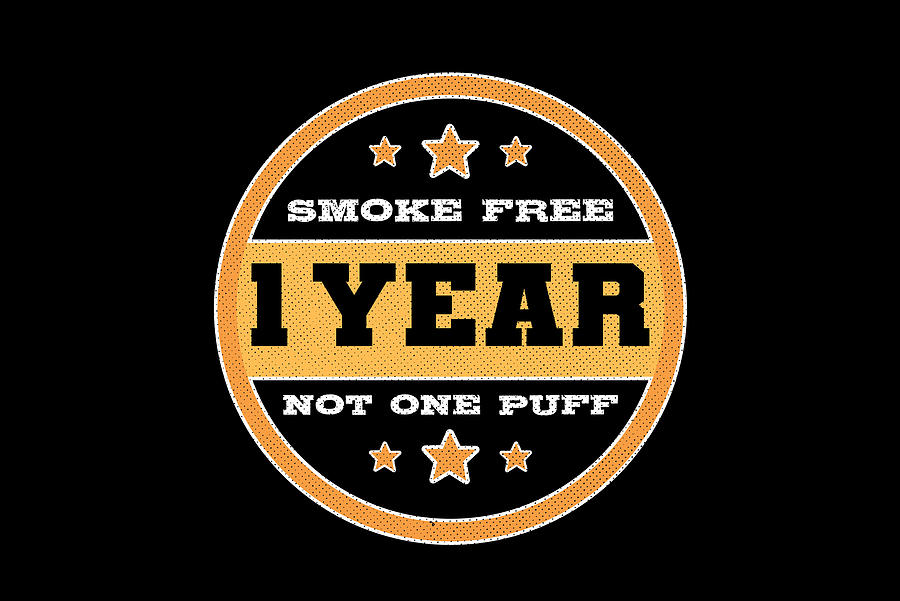 1 Year Smoke Free Proud Quit Smoking Stopped Smoke Painting by Amango ...