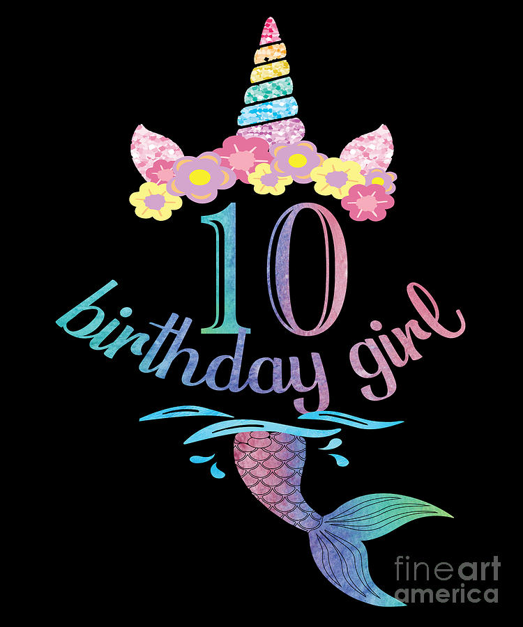 10th Birthday girl tshirt 10 years old party shirt Digital Art by Art Grabitees - Pixels
