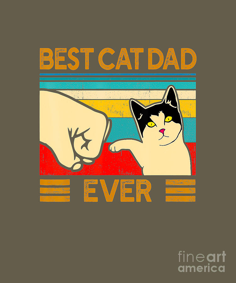 Best Cat Dad Ever Funny Cat Daddy Father Day Tapestry Textile By Stephanie Ham Fine Art America 1263