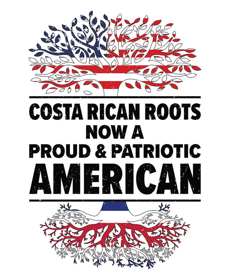 Flag Digital Art - Born Costa Rican Costa Rica American USA Citizenship #2 by Toms Tee Store