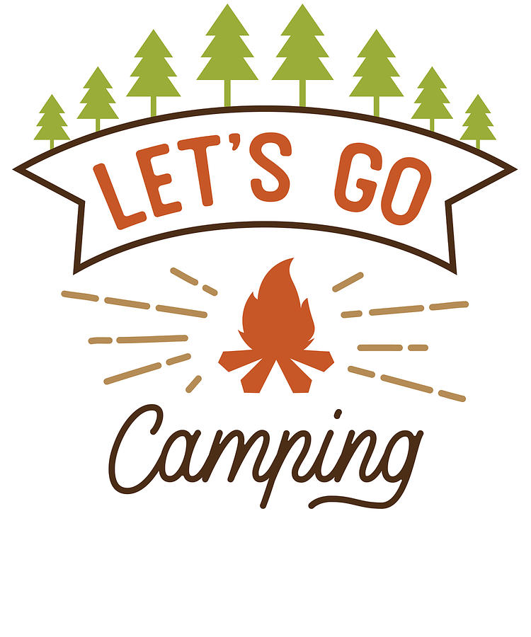 Camping Clip Art Lets Go Camping Camper Gift Camping Christmas Gift ...