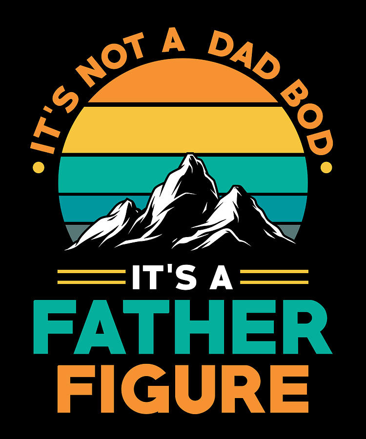 Dad Bod father figure Digital Art by Manuel Schmucker - Fine Art America