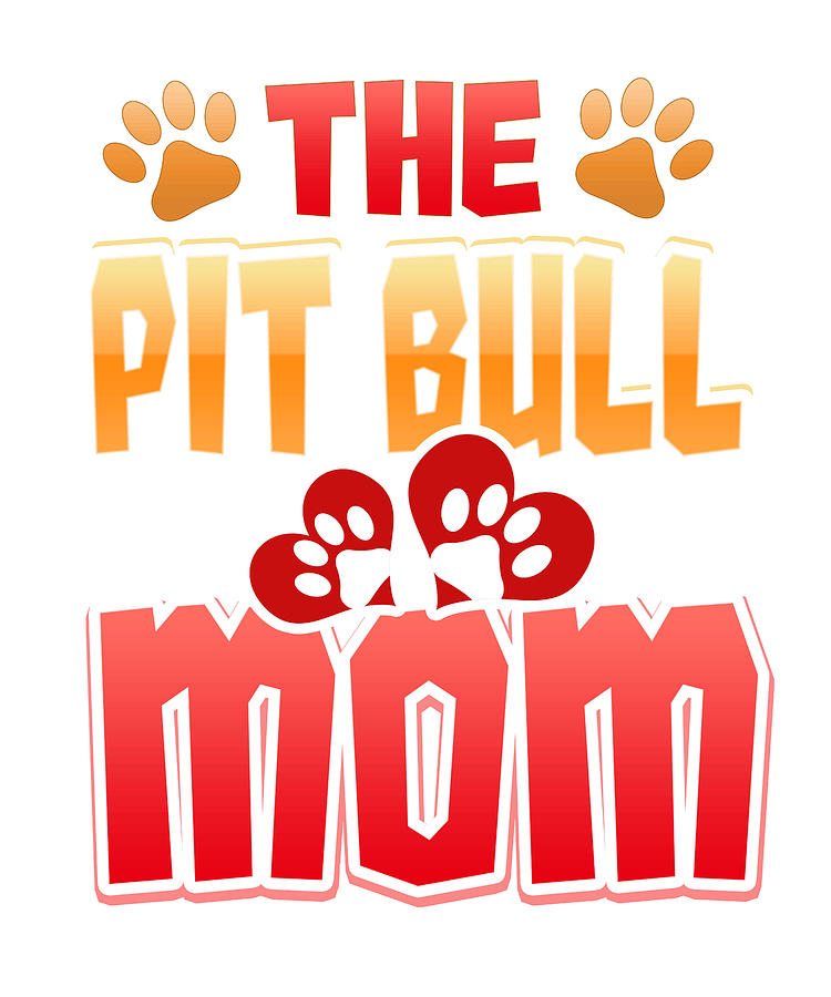 Pit Bull Mom