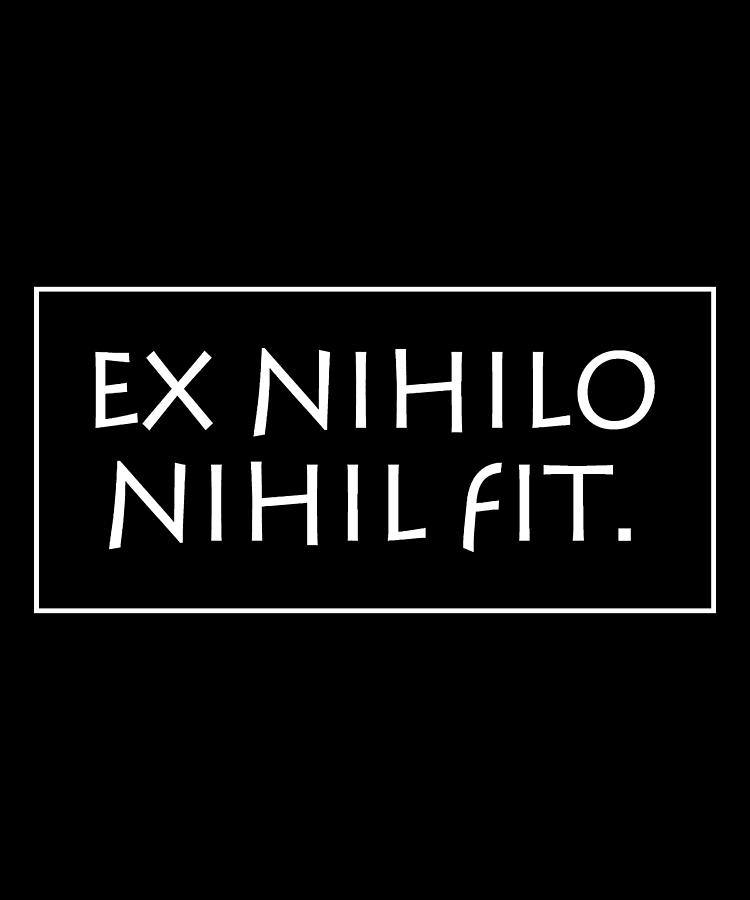 Ex nihilo nihil fit Digital Art by Vidddie Publyshd - Fine Art America