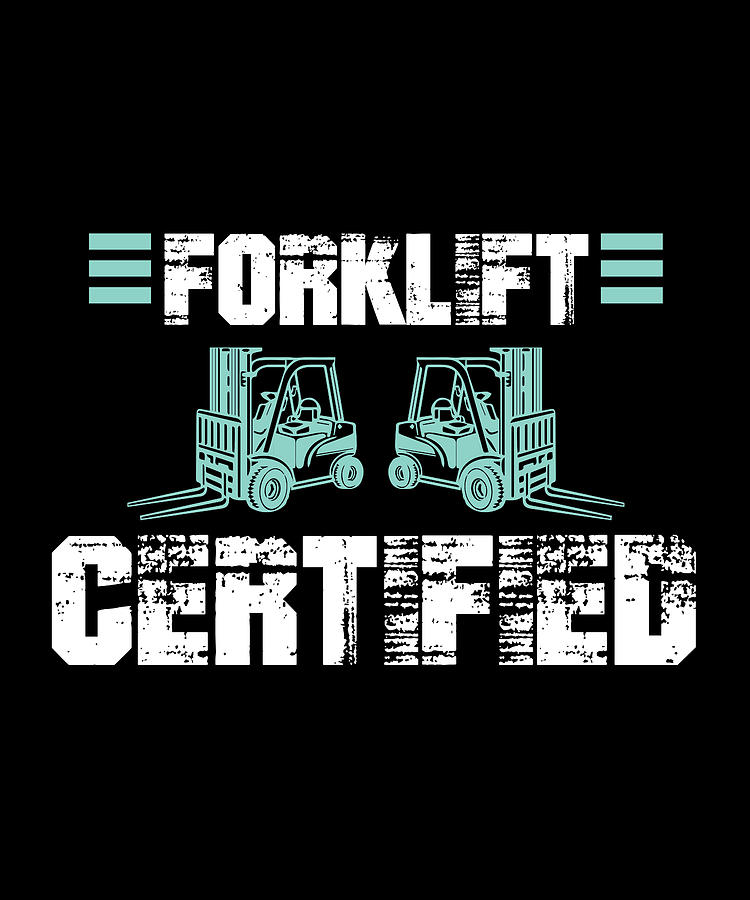 Forklift Certified Meme Digital Art by Pako Valoe - Fine Art America