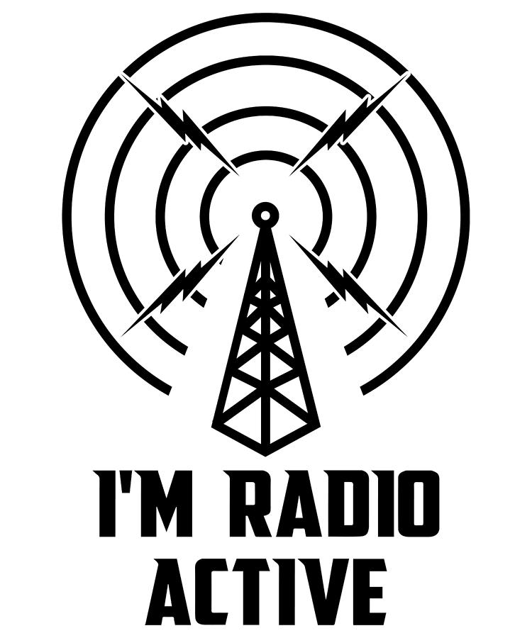 Ham Radio Funny Radioactive Digital Art by Michael S - Fine Art America