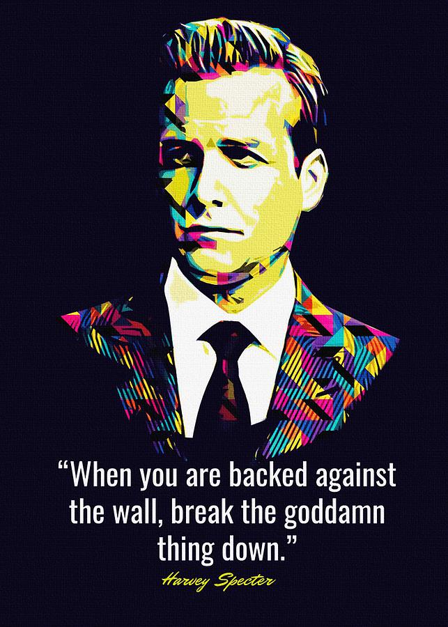 Harvey Specter Quotes Digital Art by Keagan Arcelina - Fine Art America