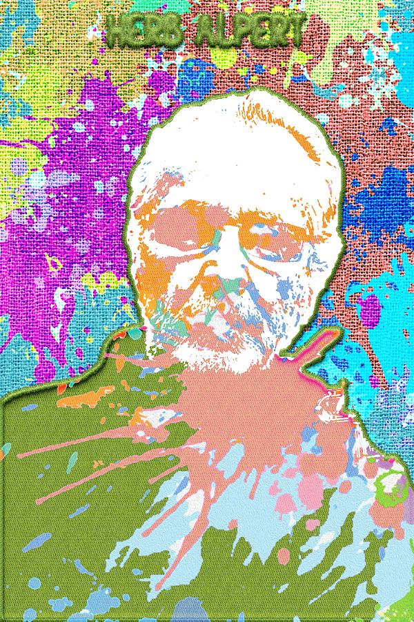 Herb Alpert Digital Art by Michael Earch - Fine Art America