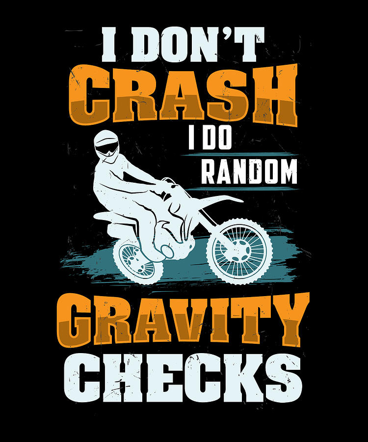 I Don t Crash I Do Random Gravity Checks Digital Art by Jacob Zelazny ...