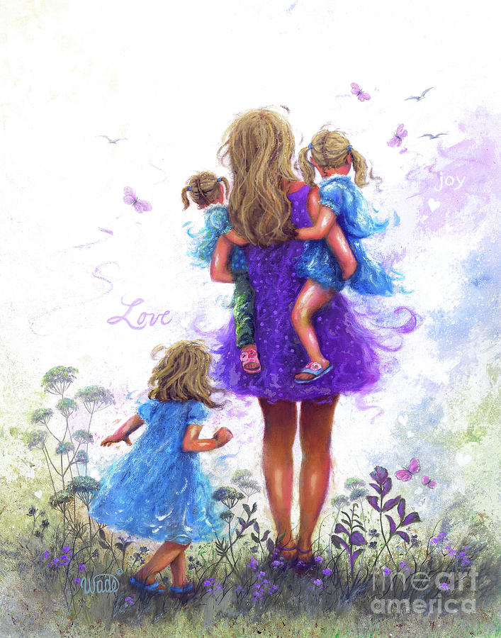 Three Sisters Painting - Mother Three Daughters LOVE #2 by Vickie Wade