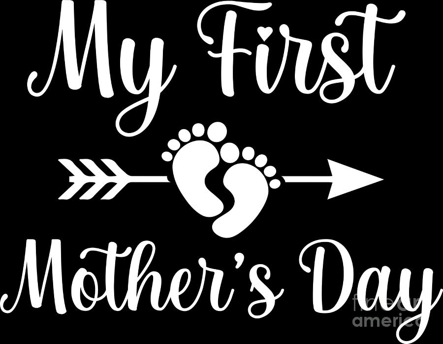 My First Mothers Day New Mom To Be Pregnancy Mothers Day Digital Art by ...