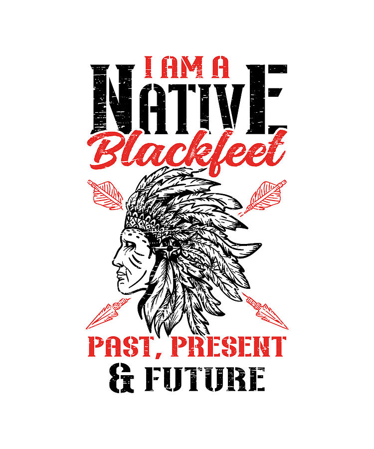 Native Blackfeet Native American Indian Tribe Digital Art by Florian ...