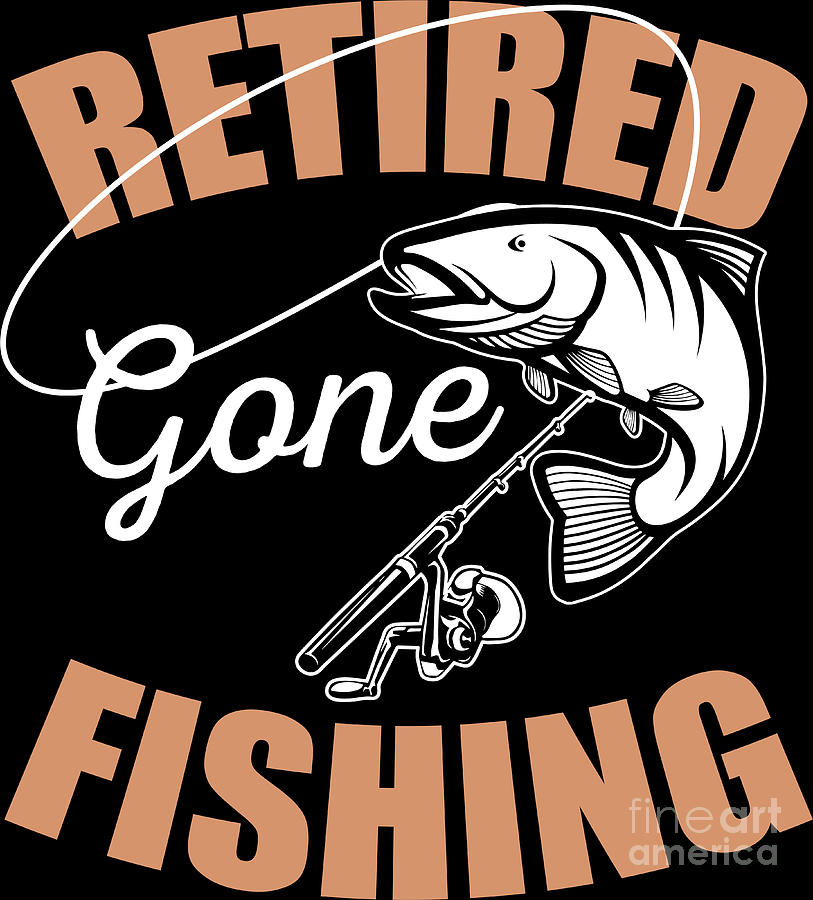 https://images.fineartamerica.com/images/artworkimages/mediumlarge/3/2-retirement-retiree-retired-gone-fishing-gift-idea-haselshirt.jpg
