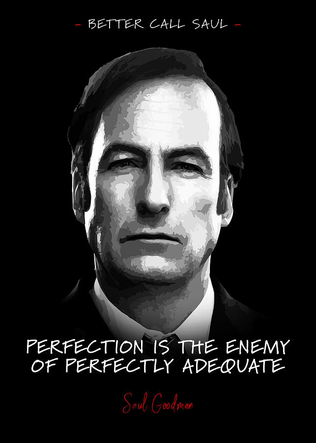 Saul Goodman Poster Painting by Donna Nathan - Fine Art America