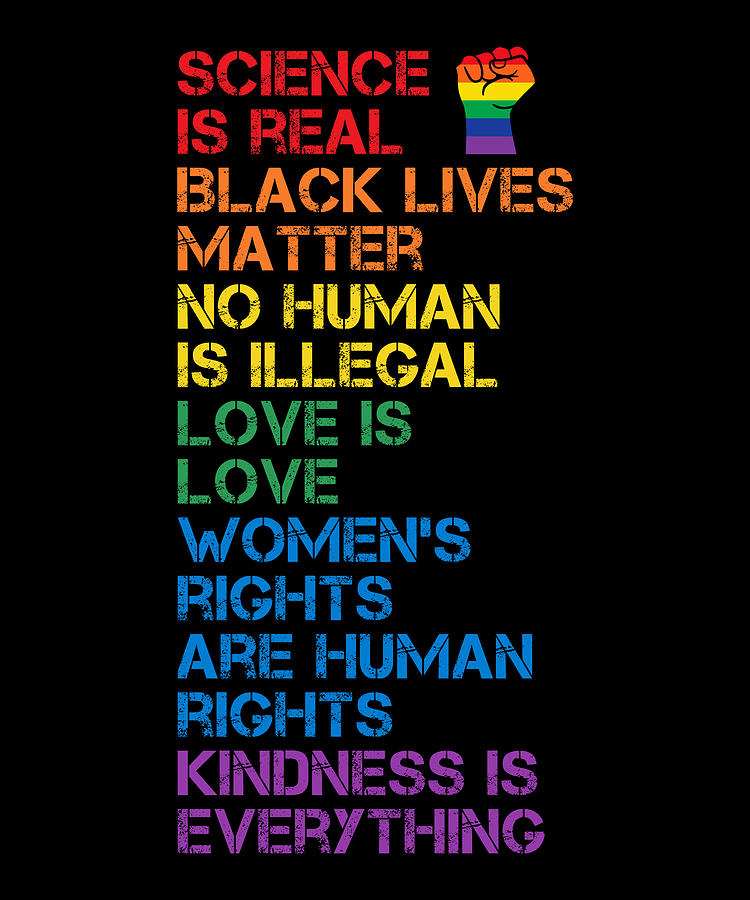 Science Is Real Black Lives Matter Lgbt Digital Art By Philip Anders