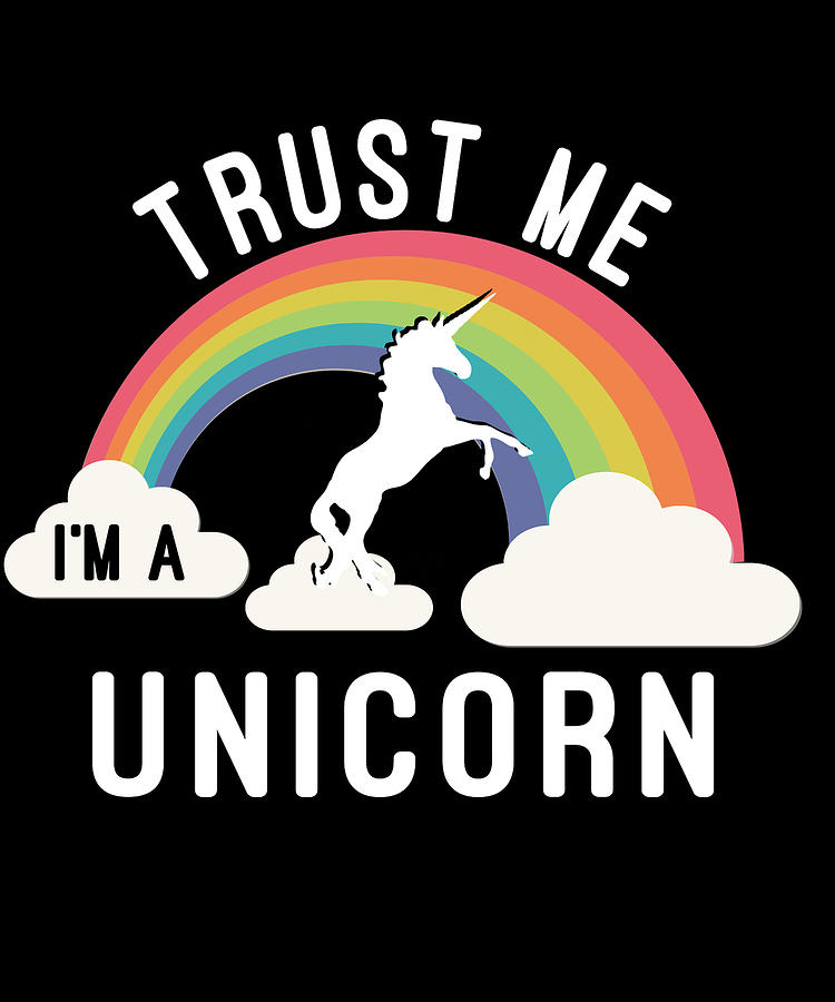 Trust Me Im A Unicorn #2 Digital Art by Flippin Sweet Gear