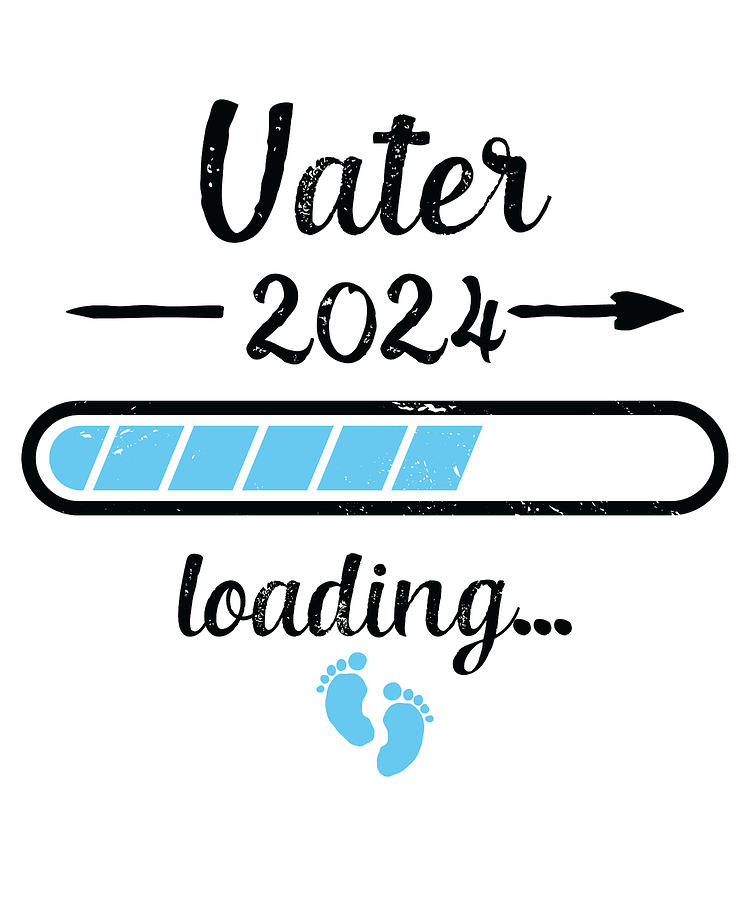 Vater 2024 Loading Pregnancy Dad Father Birth Digital Art by Toms Tee