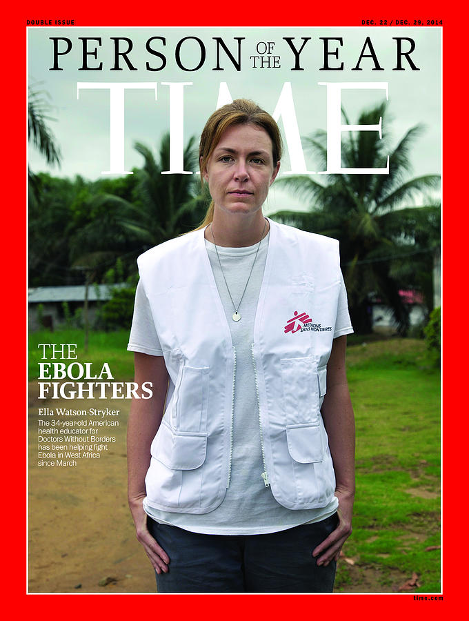 2014 Person of the Year - The Ebola Fighters, Ella Watson Stryker Photograph by Person of the Year - The Ebola Fighters