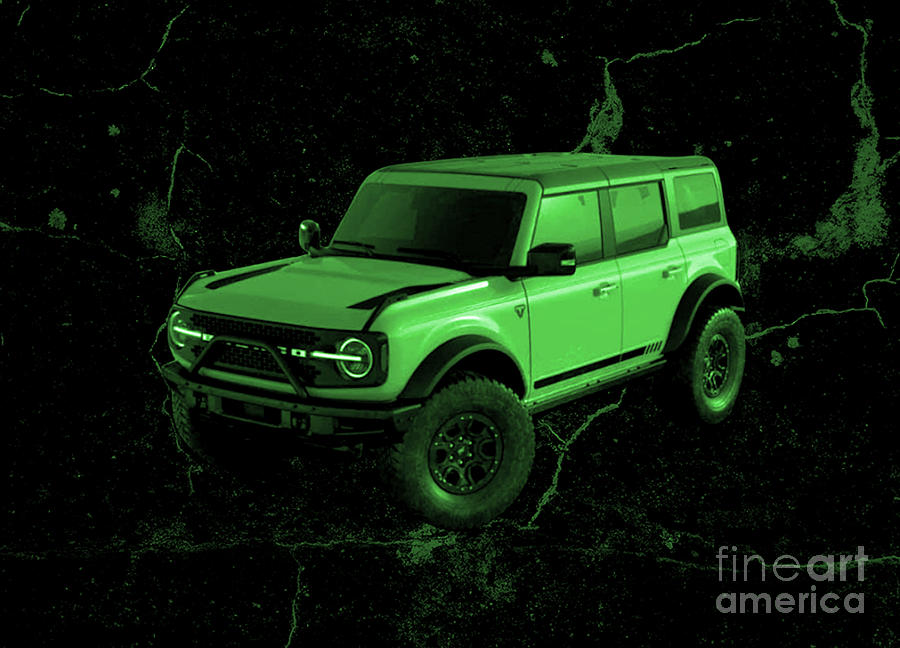 2021 Ford Bronco First Edition Hulk Mad Digital Art By Scott D Van Osdol Fine Art America 0765