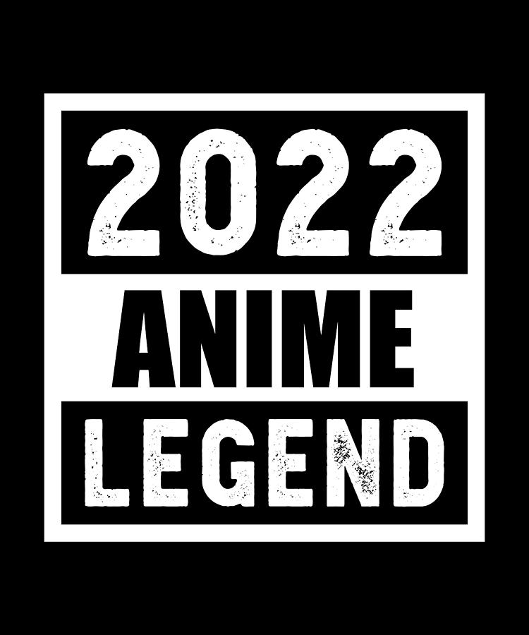 2022 Anime Legend Gift Digital Art by P A - Fine Art America