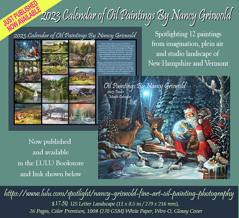 2023 Oil Paintings By Nancy Griswold Twelve Month Calendar  Painting by Nancy Griswold