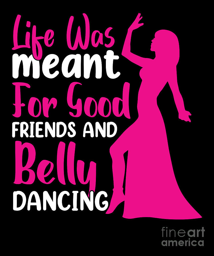 Funny Dance Quotes Funny Dancer Raqs sharqi Swing Digital Art by ...