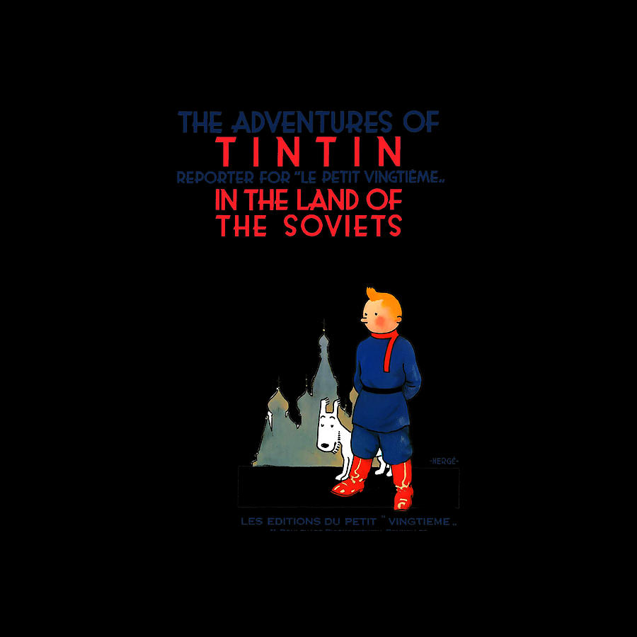 24 In The Land Of The Soviets Tintin Digital Art By Bure Tida Fine