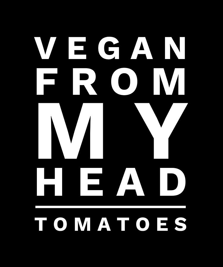 vegan from my head tomatoes