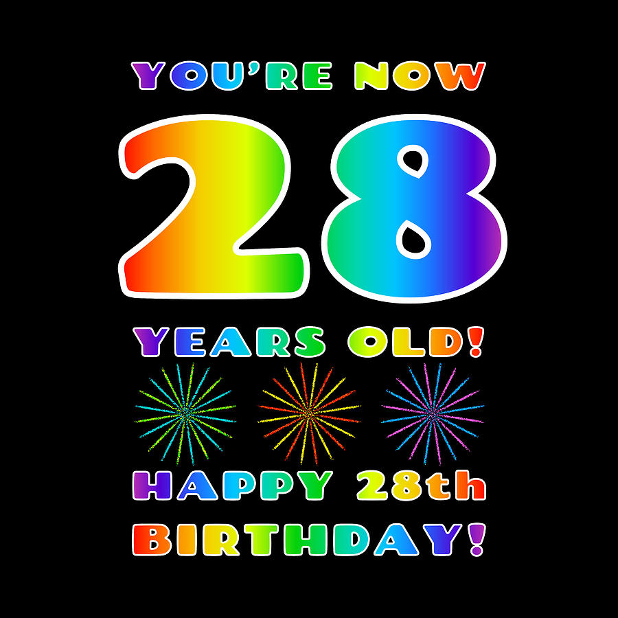 28th Birthday - Bold, Colorful, Rainbow Spectrum Gradient Pattern Text ...