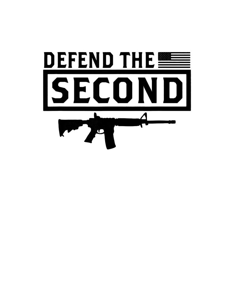 2nd Amendment - 2A - Defend The Second American Digital Art by Mark Rimar