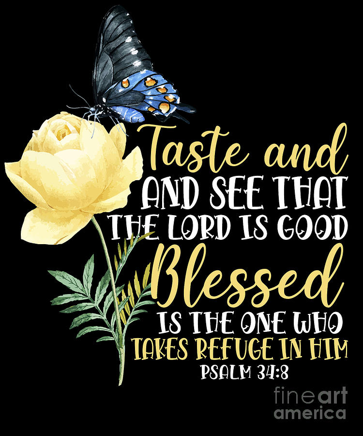 Top 30+ Wallpapers scripture taste and see that the lord is good Full HD, 2k, 4k Top 30+ Wallpapers scripture taste and see that the lord is good Full HD, 2k, 4k