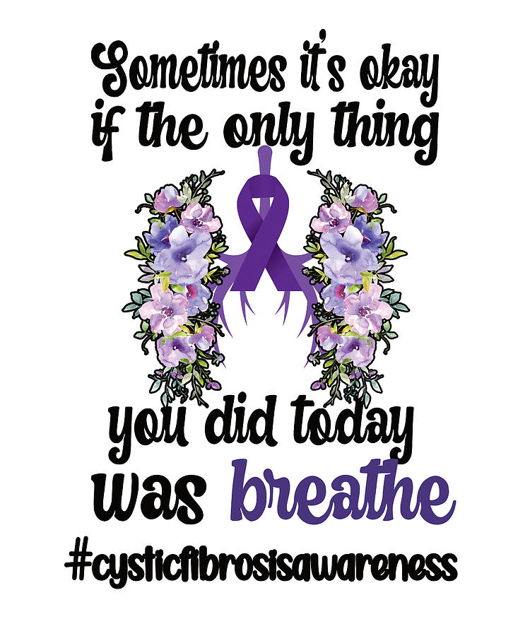 Cystic Fibrosis Awareness Cf Warrior Purple Ribbon Digital Art By 