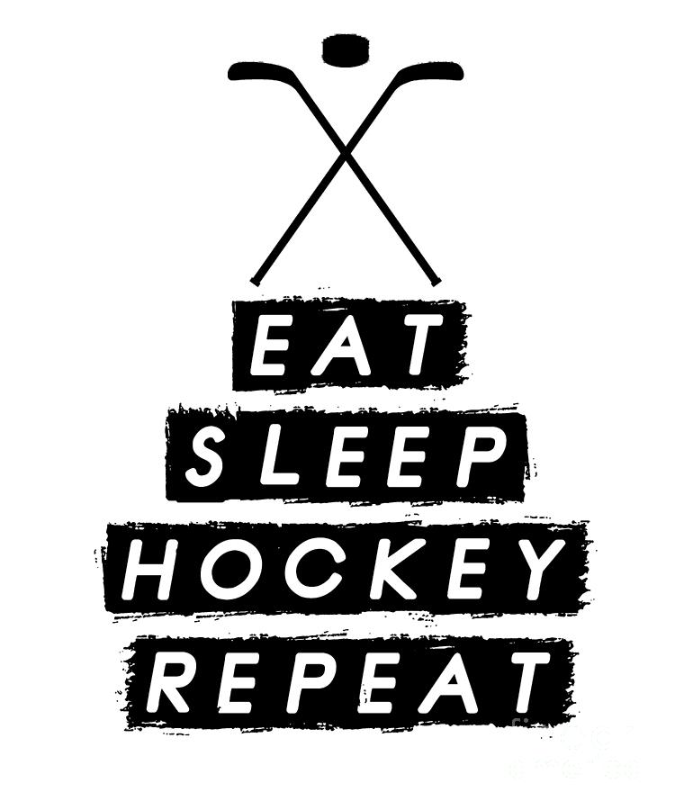 Eat Sleep Hockey Repeat Ice Hockey Field Hockey Cute Funny