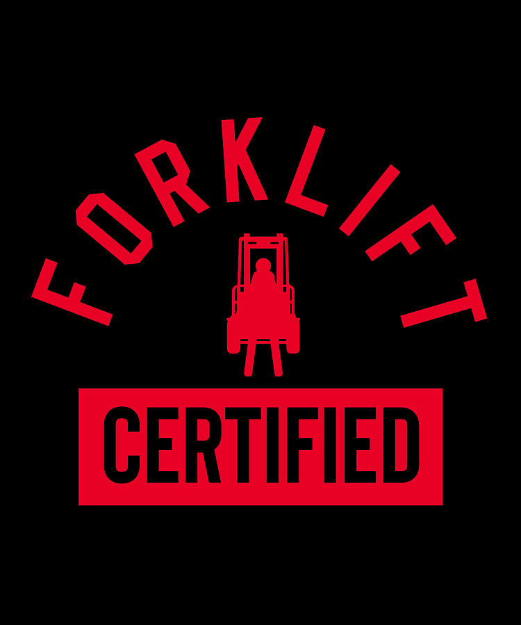 Forklift Certified Meme Digital Art by Pako Valor - Pixels