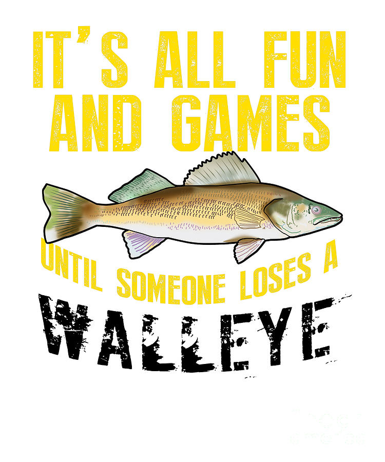 Funny Walleye Fishing Freshwater Fish Lake Gift Digital Art by Lukas ...