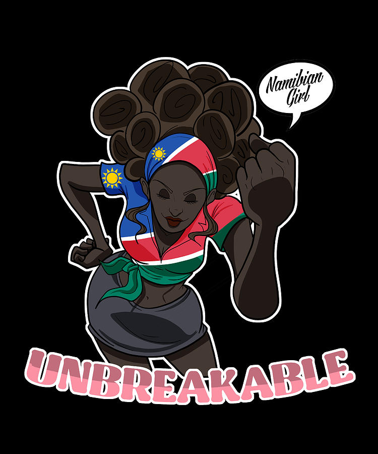 Namibian Girl Unbreakable I Namibian Heritage I Namibia Flag Digital Art By Maximus Designs