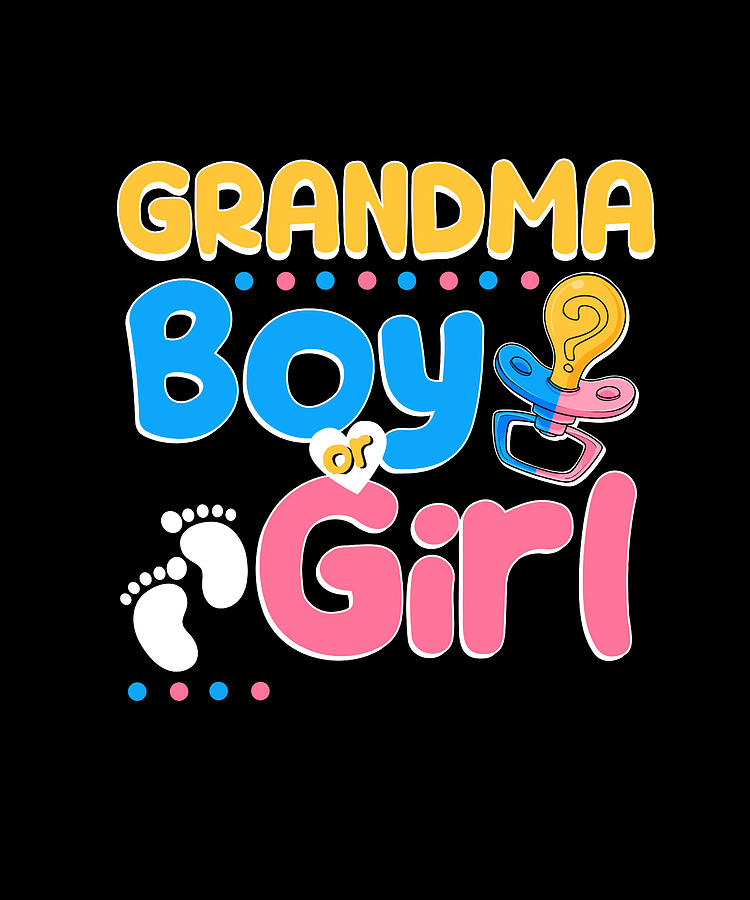 Pink Or Blue Grandma Loves You Best Granny Ever Grandmother Digital Art