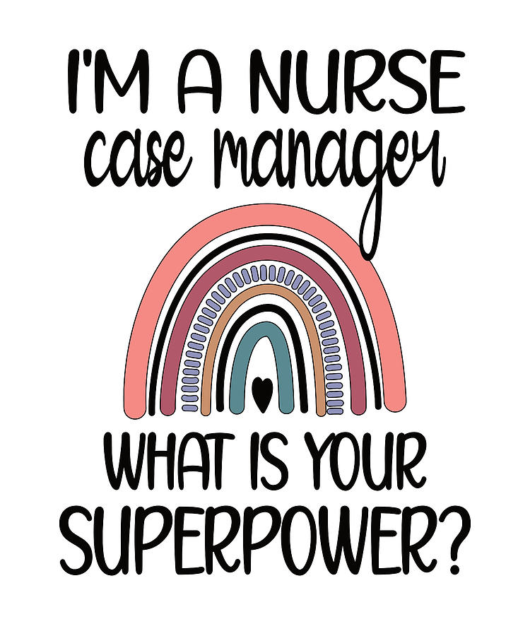 rn-case-manager-appreciation-nurse-case-management-digital-art-by