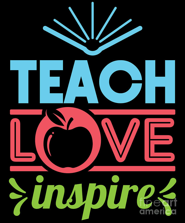 Teach Love Inspire School Nerd Teacher Digital Art by Yestic