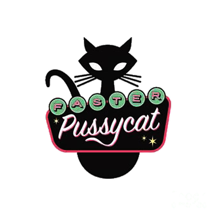 Faster Pussycat 4 Digital Art By Kuncupken Shop Pixels