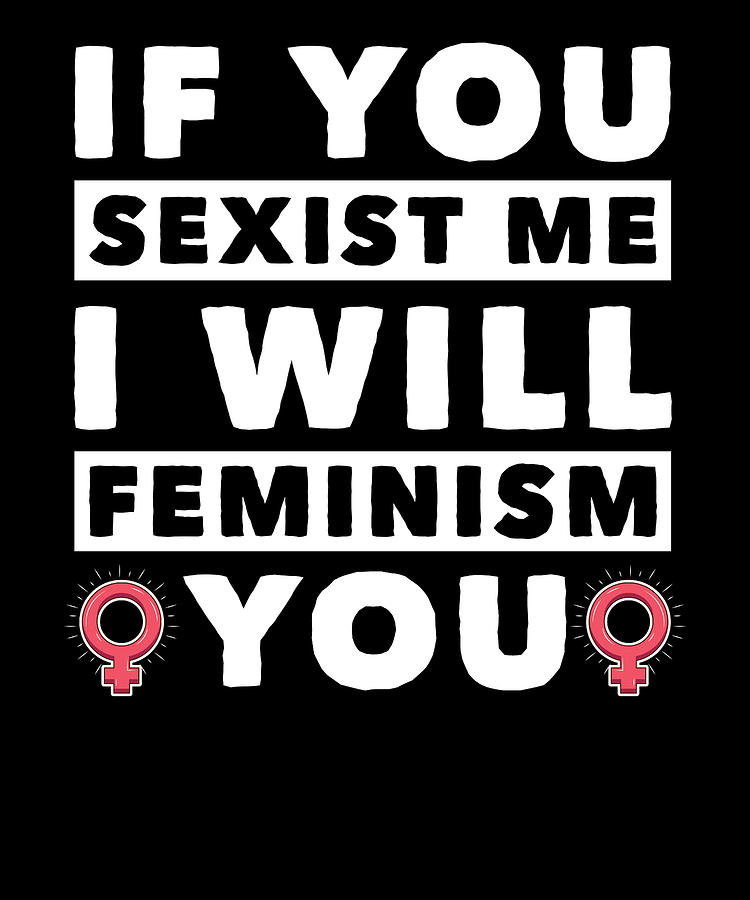 Feminist Womens Rights Gender Equality Feminism Digital Art by Mercoat ...