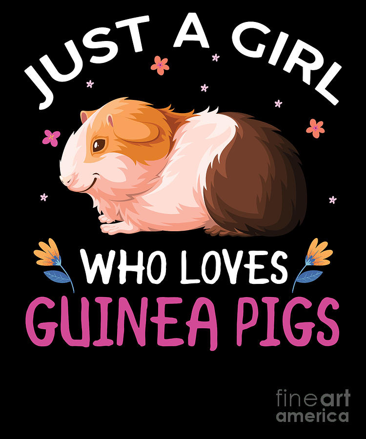Just A Girl Who Loves Guinea Pigs Shirt Animal Lover Gift Just A Girl Who Loves Guinea Pigs Shirt Animal Lover Gift